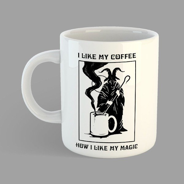 Producto - Taza I Like My Coffe How I Like My Magic