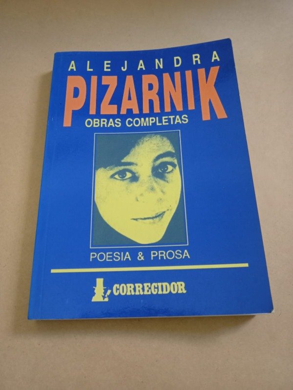 Producto - Obras completas - Alejandra Pizarnik - Corregidor 1990