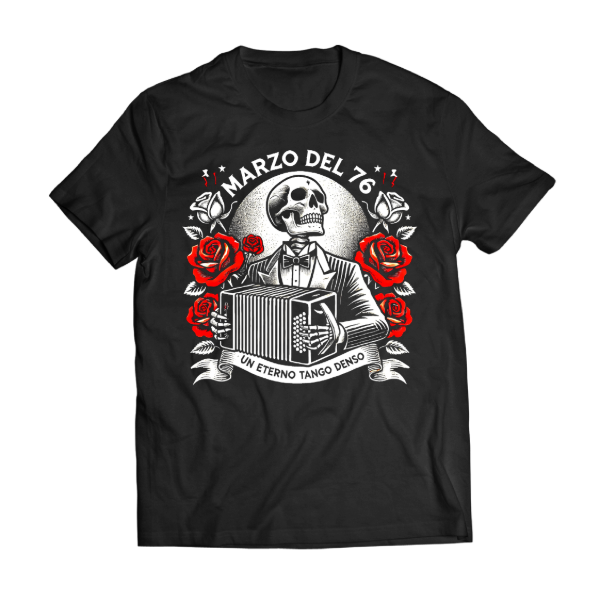 Producto - Remera Marzo del 76 Un Eterno Tango Denso