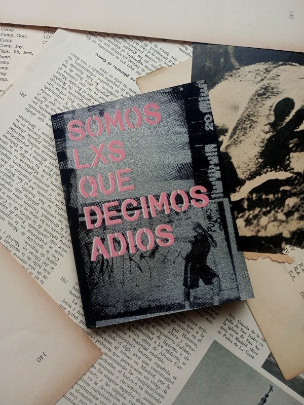 Producto - SOMOS LOS QUE DECIMOS ADIOS de Saroh 666