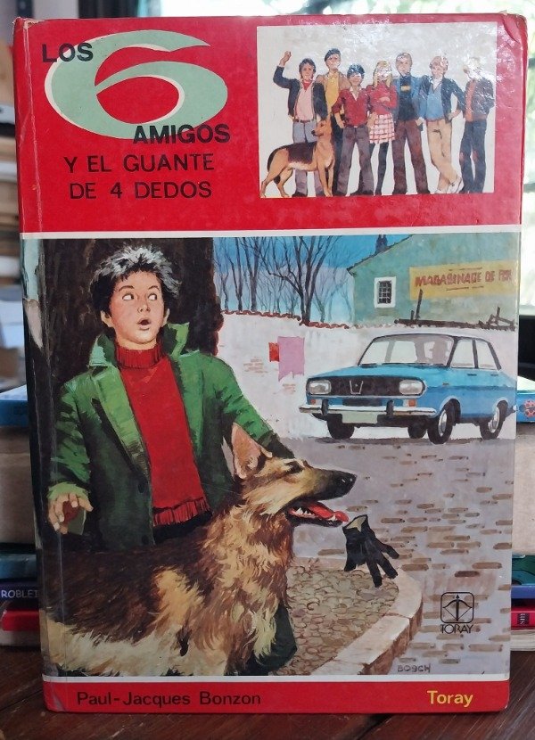 Producto - Los 6 amigos y el guante de 4 dedos BONZON