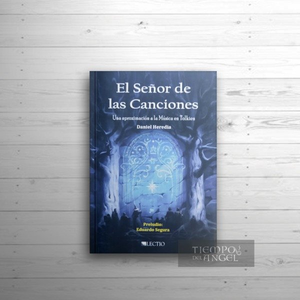 Producto - EL SEÑOR DE LAS CANCIONES. LA MÚSICA EN TOLKIEN