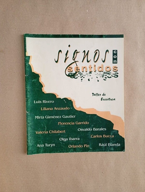 Producto - Signos con sentidos - Rivero Anzaudo Garrido Bucca - Agosto 1999