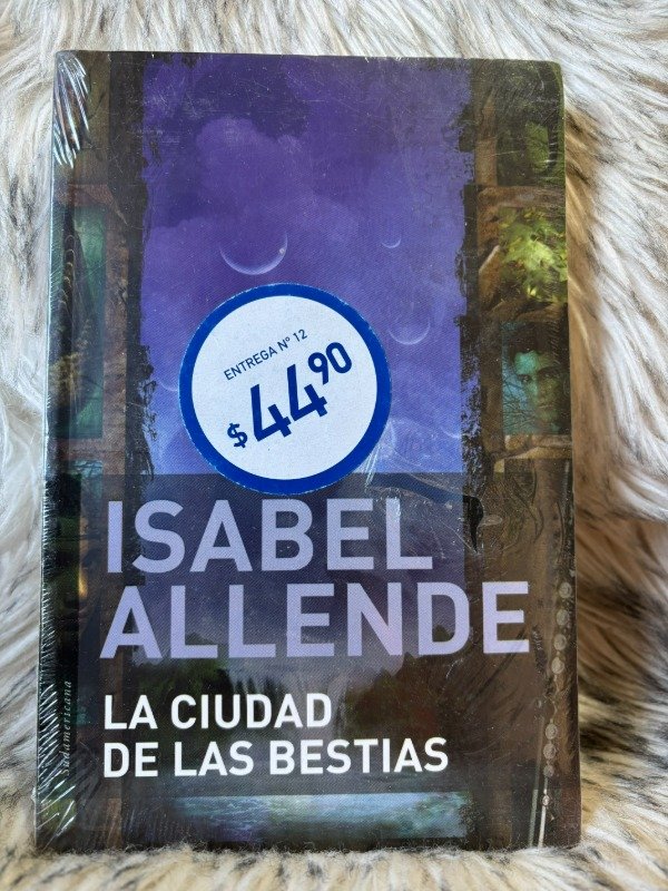 Producto - LA CIUDAD DE LAS BESTIAS - ISABEL ALLENDE