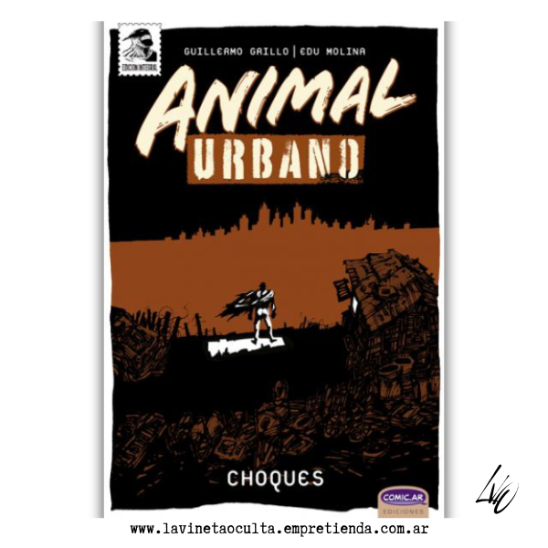 Producto - ANIMAL URBANO VOL 2 - CHOQUES  - Guillermo Grillo Y Edu Molina