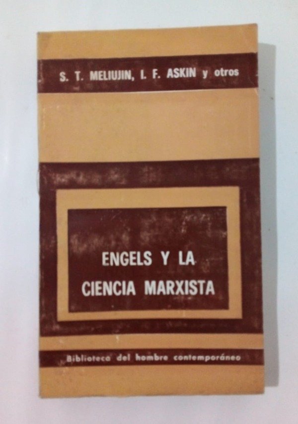 Producto - Engels y la ciencia marxista - Meliujin Askin - Paidós 1975