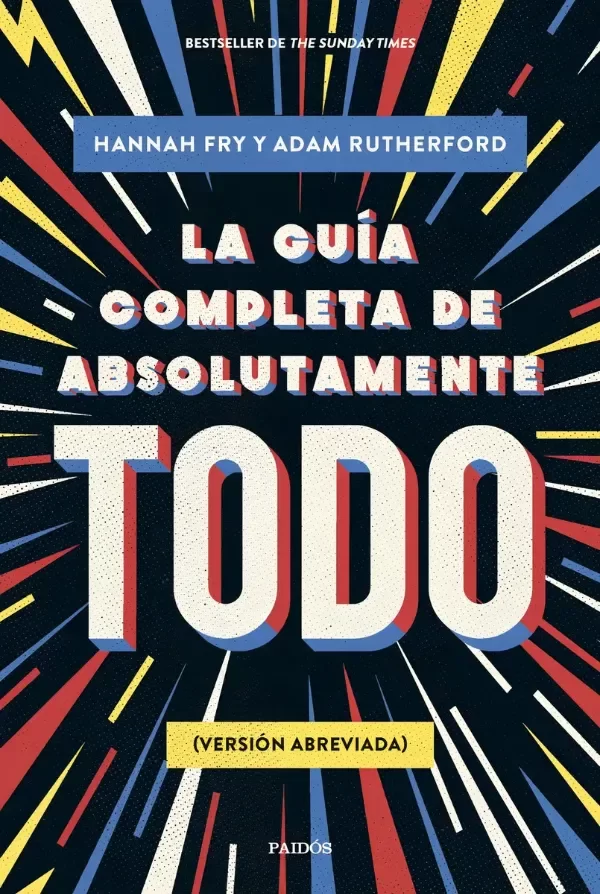 Producto - La Guia Completa De Absolutamente Todo - Adam Rutherford