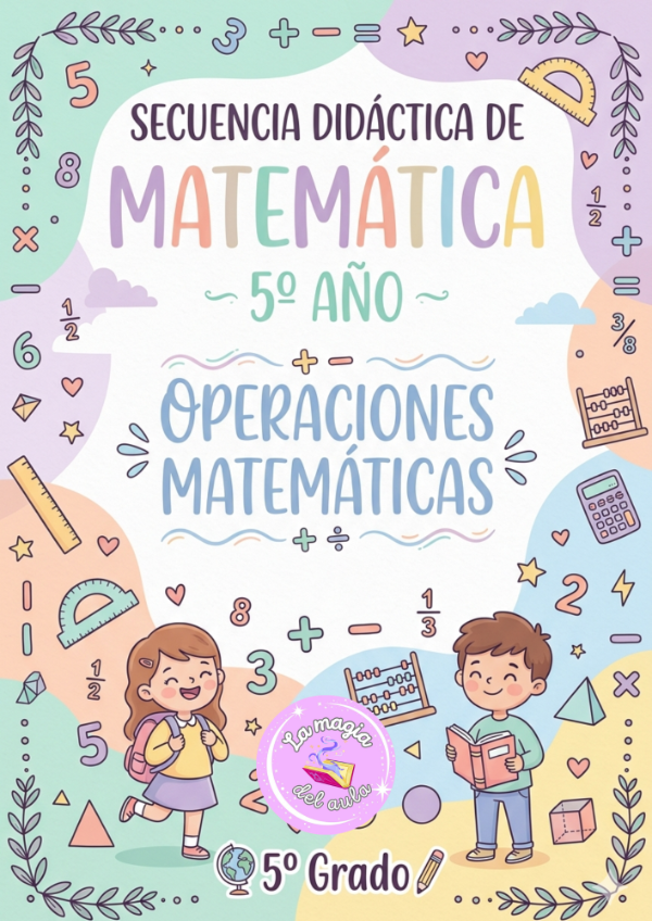 Producto - Secuencia didáctica de Matemática "Operaciones" 5to año