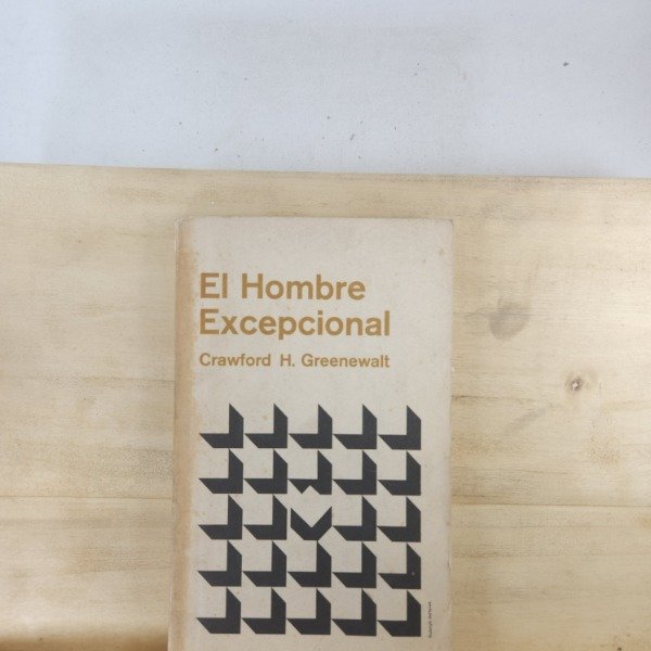 Producto - CRAWFORD H. GREENEWALT - EL HOMBRE EXCEPCIONAL