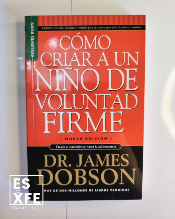 Producto - Libro "Cómo criar a un niño de voluntad firme"