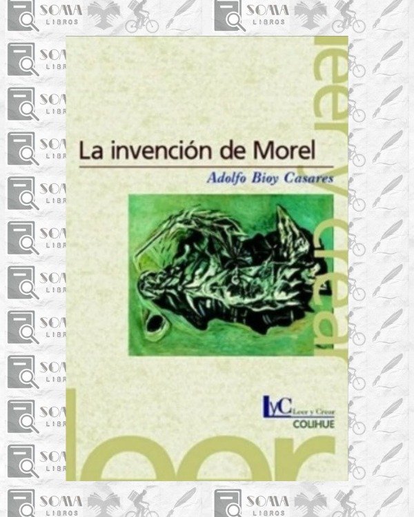 Producto - La invención de Morel - Adolfo Bioy Casares