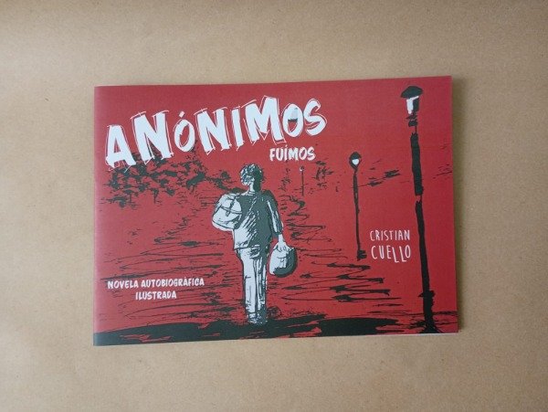 Producto - Anónimos fuimos - Cristian Cuello - Ed Autor 2026 - 0