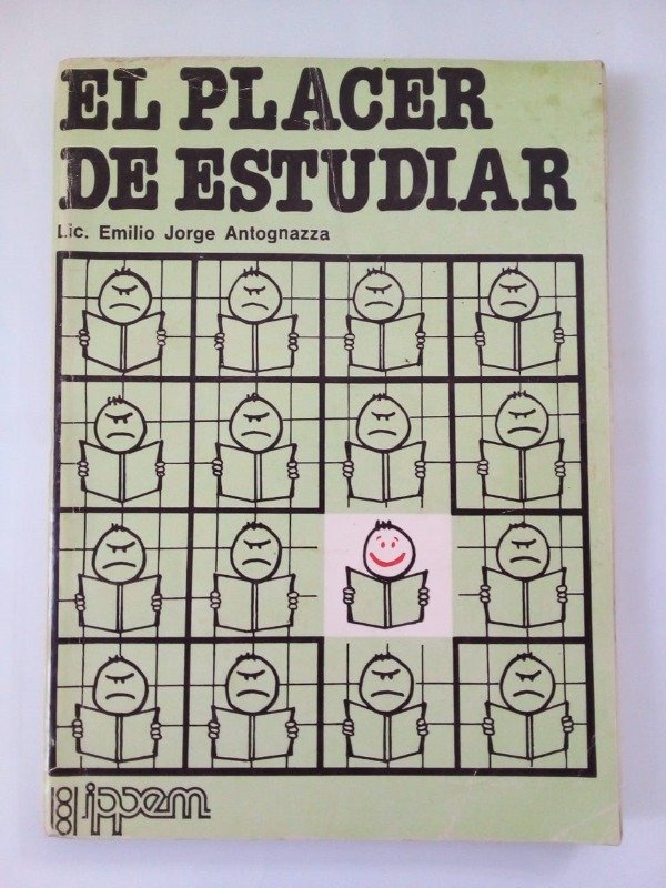 Producto - El placer de estudiar - Emilio Jorge Antognazza - IPPEM 1983
