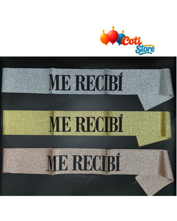 Producto - Banda Glitter ME RECIBI 9,5x160 cm