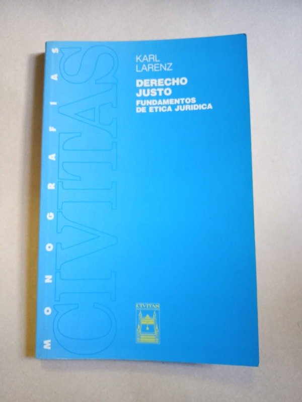 Producto - Derecho justo fundamentos de ética jurídica - Karl Larenz - Cívitas 1993