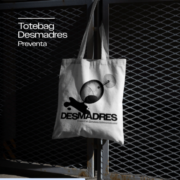 Producto - PREVENTA - Totebag Desmadres