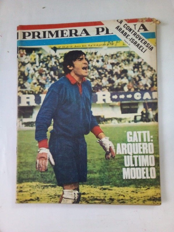 Producto - Primera plana #250 - Octubre 1967 - Gatti arquero último modelo