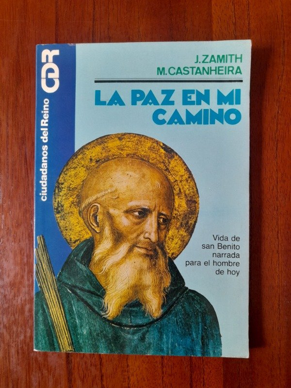 Producto - Zamith, J. y Castanheira, M.: "La Paz en mi Camino"