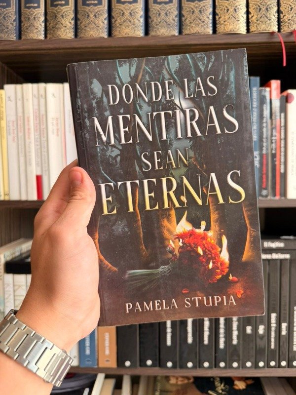 Producto - Donde las mentiras sean eternas (Pamela Stupa)