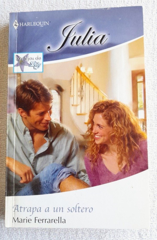 Producto - Atrapa A Un Soltero - Ferrarella - Harlequin Julia #1806