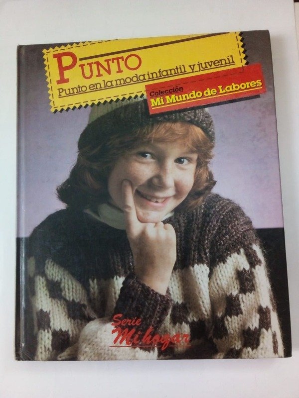 Producto - Punto en la moda infantil y juvenil - Labores Mayo 1986 - Tapa dura
