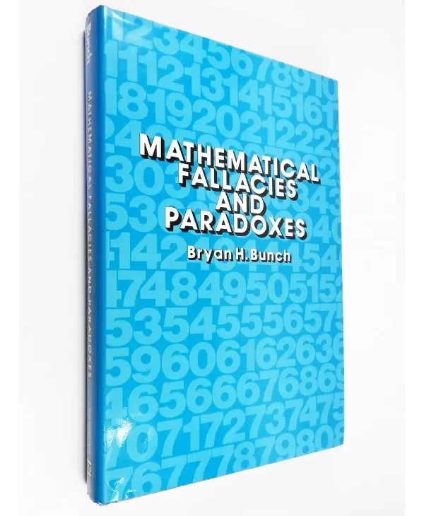 Producto - Bryan Bunch Mathematical Fallacies And Paradoxes Matemáticas