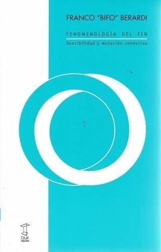 Producto - Fenomenología del fin (usado) - Franco Bifo Berardi