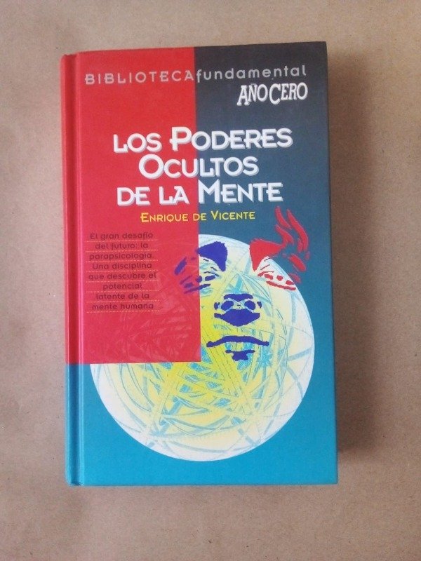 Producto - Los poderes ocultos de la mente - Enrique de Vicente - Año Cero 1995 - Tapa dura