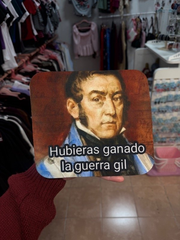 Producto - Mouse Pad Hubieras Ganado la guerra Gil