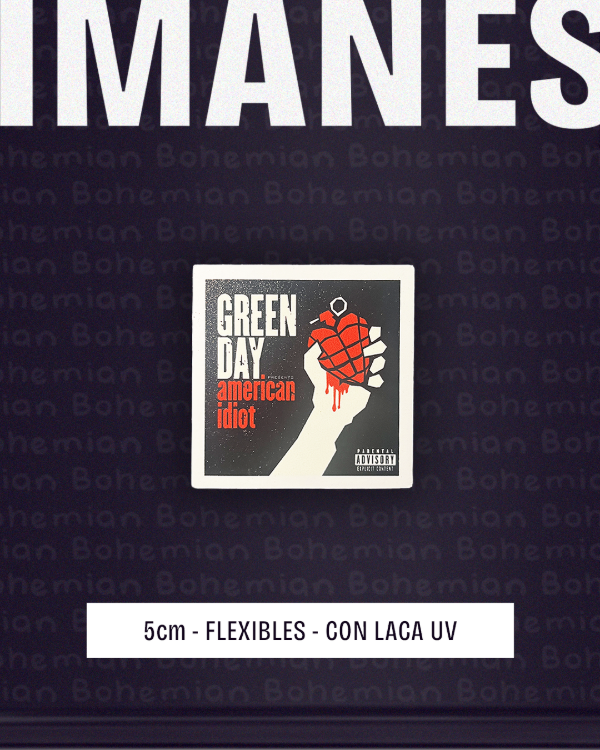 Producto - Iman American Idiot con LACA UV - Green Day