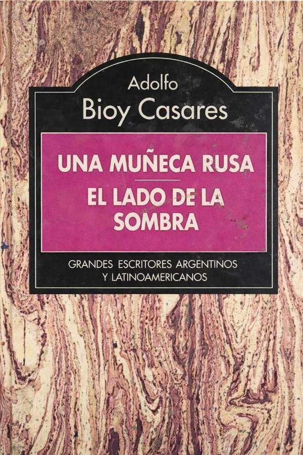 Producto - ADOLFO BIOY CASARES - UNA MUÑECA RUSA - EL LADO DE LA SOMBRA