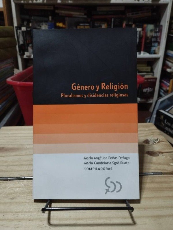 Producto - GÉNERO Y RELIGIÓN - Peñas Defago / Sgró Ruata (comp.)