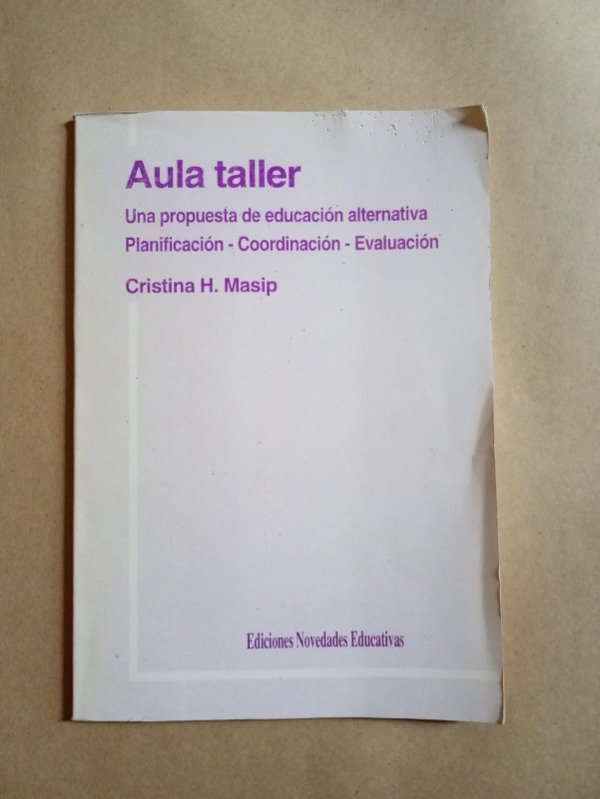 Producto - Aula taller - Cristina H. Masip - Novedades educativas 1995