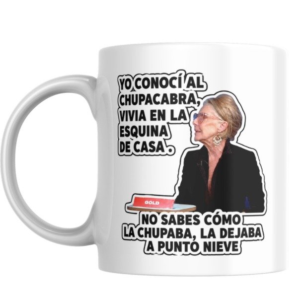 Producto - Taza - yo conoci al chupacabra (grace gold - hablemos sin saber) - 0