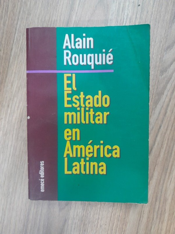 Producto - Rouquié, Alain: "El Estado Militar en América Latina"