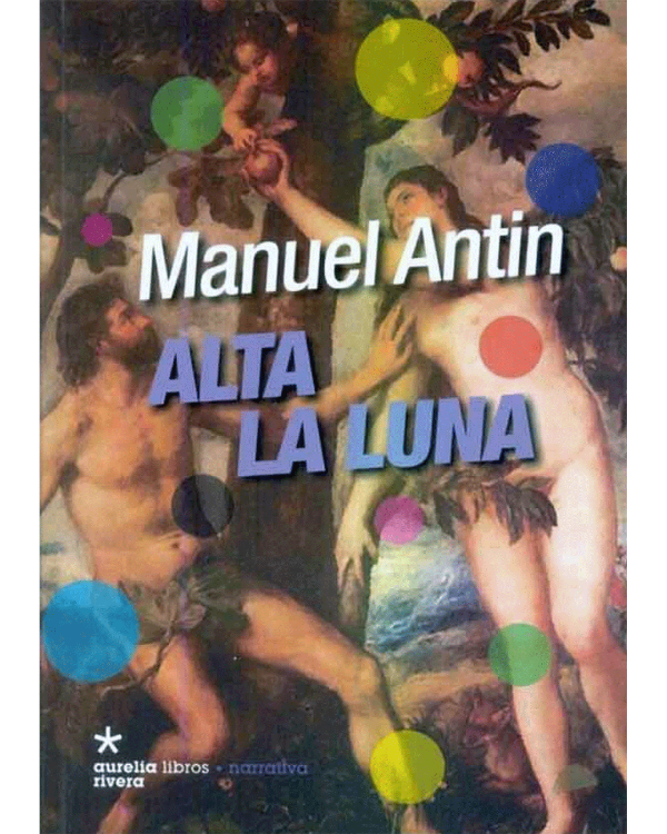 Producto - ALTA LA LUNA - Antín, Manuel