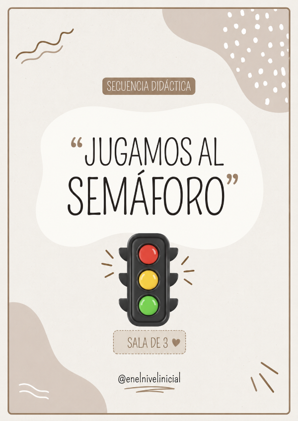Producto - Educación Vial: Jugamos al semáforo. Sala de 3.