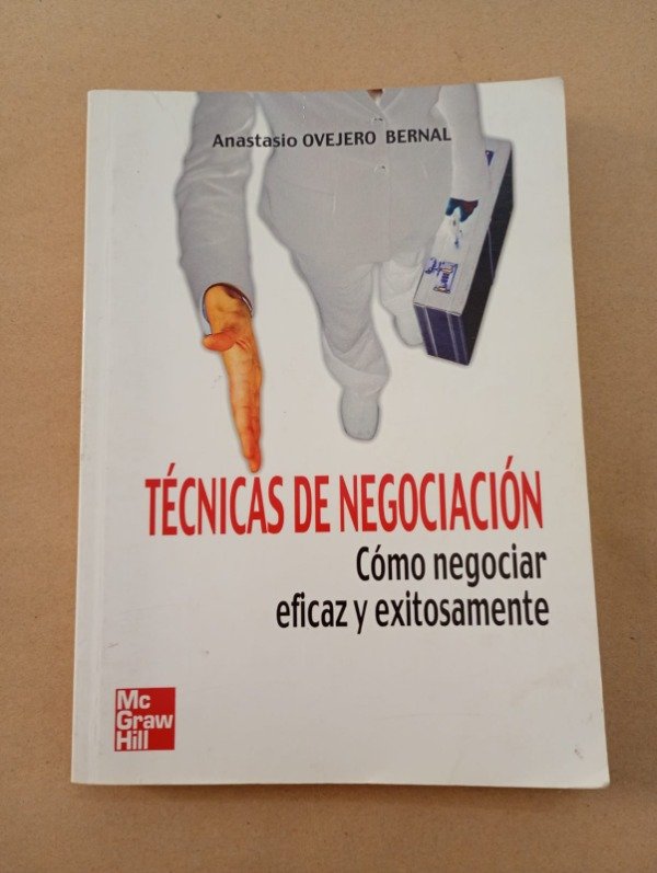 Producto - Técnicas de negociación - Anastasio Ovejero Bernal - McGrawHill 2004
