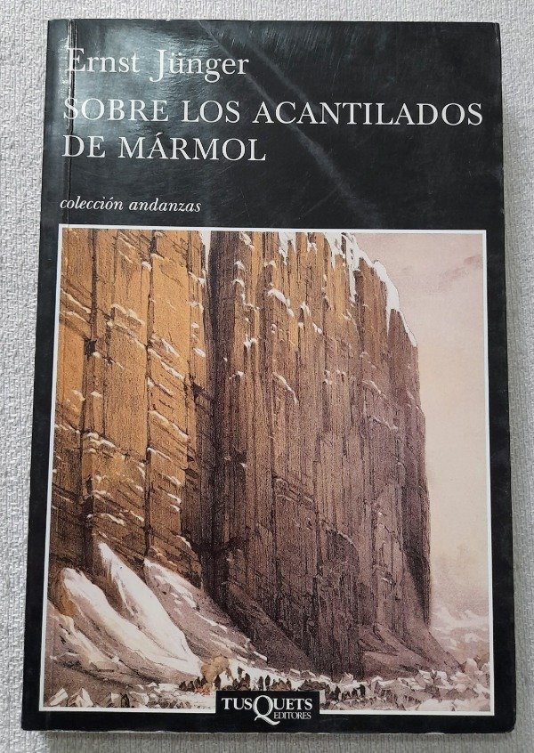 Producto - Sobre Los Acantilados De Marmol - Ernst Junger - Tusquets Andanzas #665
