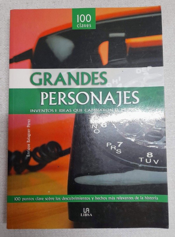 Producto - Grandes Personajes - Enrique Balaguer Perez - 100 Claves - Libsa