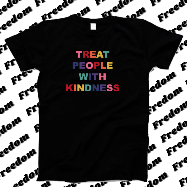 Remera TREAT PEOPLE WITH KINDNESS- dtf