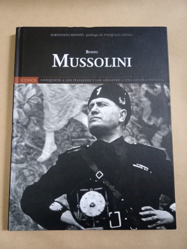 Producto - Benito Mussolini - Fortunato Minniti Pasquale Chessa - Globus comunicación 2004 - 0