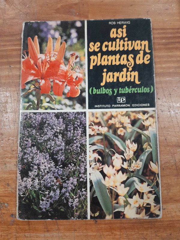 Producto - Asi se cultivan las plantas de jardin, bulbos y tuberculos - Rob Herwig