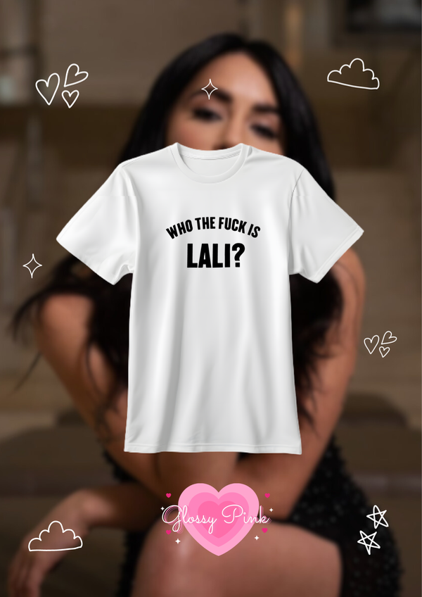 Remera Who The Fuck Is Lali de algodón