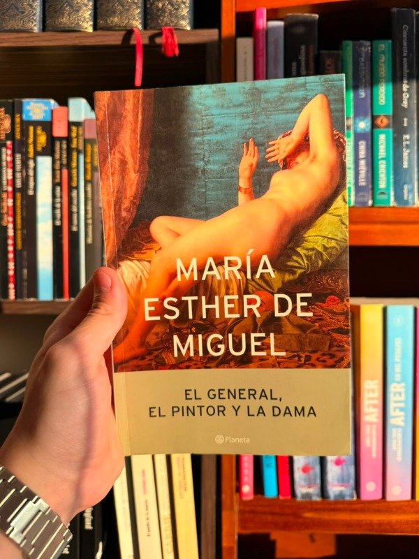 Producto - El general, el pintor y la dama (Maria Esther de Miguel)