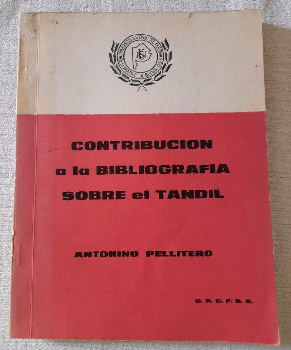 Producto - Contribución A La Bibliografía Sobre El Tandil - Antonino Pellitero