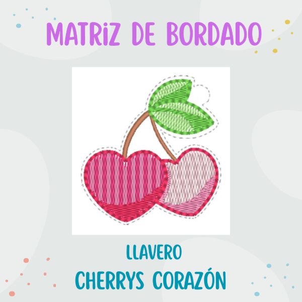 Producto - Matriz de Bordado - Llavero ITH - Estilo Charm - Modelo "Cherrys Corazón"
