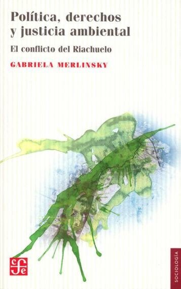 Producto - Política, derechos y justicia ambiental - Gabriela Merlinsky