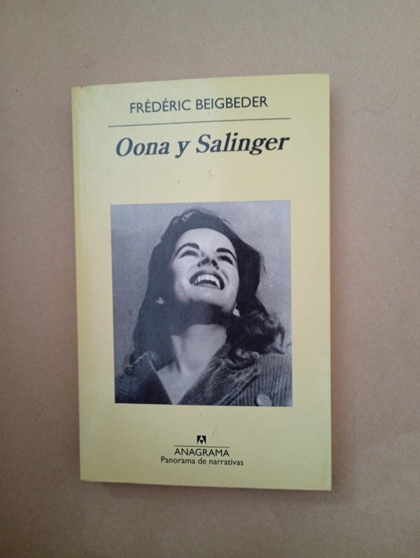 Producto - Oona y Salinger - Frédéric Beigbeder - Anagrama 2016 - 0