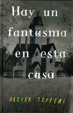 Producto - HAY UN FANTASMA EN ESTA CASA - OLIVER JEFFERS